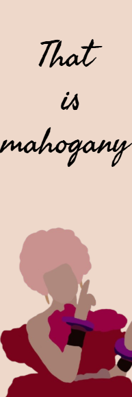That Is Mahogany — handmade bookmark